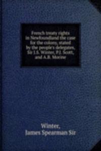FRENCH TREATY RIGHTS IN NEWFOUNDLAND TH