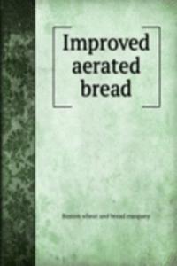 Improved aerated bread