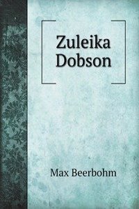 Zuleika Dobson