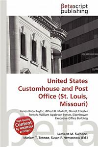 United States Customhouse and Post Office (St. Louis, Missouri)