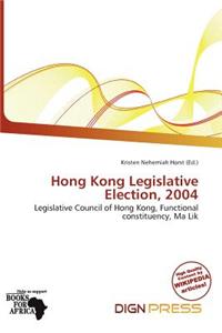 Hong Kong Legislative Election, 2004