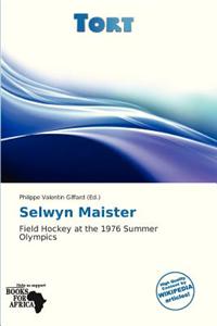 Selwyn Maister