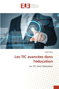 Les TIC avancées dans l'éducation