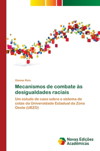Mecanismos de combate às desigualdades raciais
