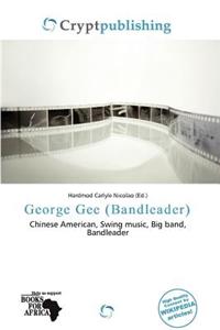 George Gee (Bandleader)
