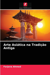 Arte Asiática na Tradição Antiga