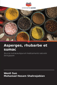 Asperges, rhubarbe et sumac