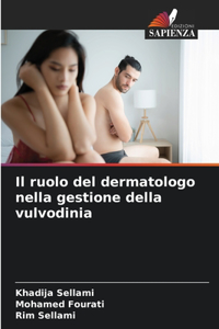 ruolo del dermatologo nella gestione della vulvodinia