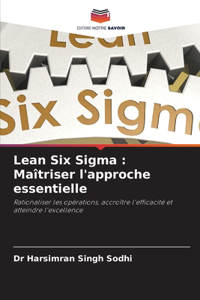 Lean Six Sigma