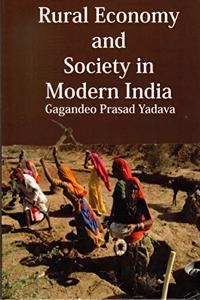 Rural Economy And Society In Modern In India, 2015, 304Pp