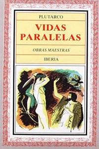 Vidas Paralelas - 4 Tomos -