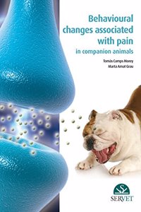 Behavioural Changes Associated with Pain in Companion Animals
