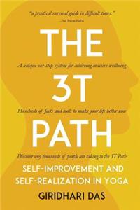 The 3t Path: Self-Improvement and Self-Realization in Yoga