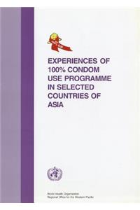 Experiences of 100% Condom Use Programme in Selected Countries of Asia