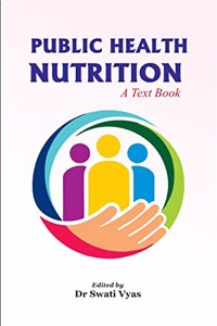 Public Health Nutrition A text book