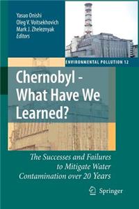 Chernobyl - What Have We Learned?