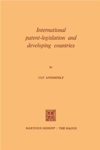 International Patent-Legislation and Developing Countries