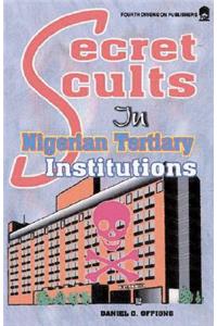 Secret Cults in Nigerian Tertiary