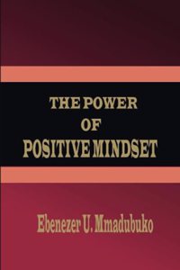 Power Of Positive Mindset