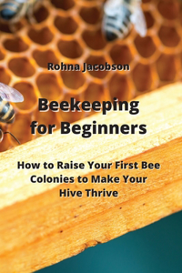 Beekeeping for Beginners