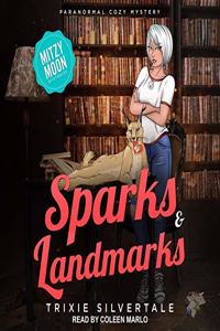 Sparks & Landmarks Lib/E