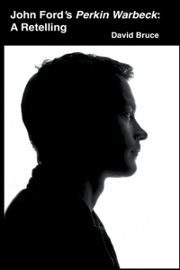 John Ford's Perkin Warbeck