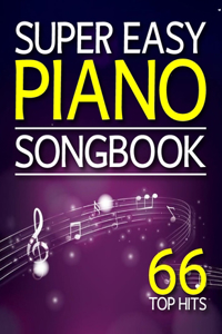 Super Easy Piano Songbook