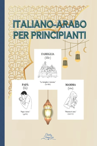 Italiano-Arabo per Principianti