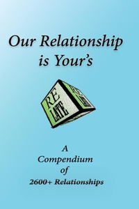 Our Relationship is Your's
