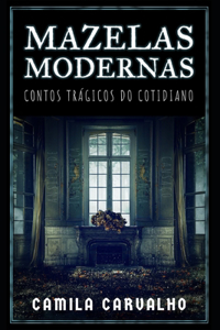 Mazelas Modernas