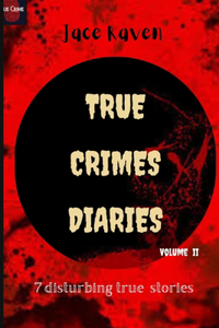 True Crime Diaries