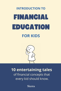 Introduction to Financial Education for Kids