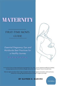 Maternity First-time mom's guide
