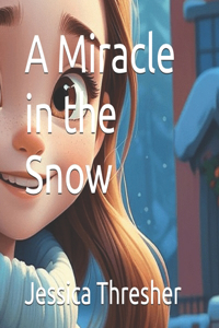 Miracle in the Snow