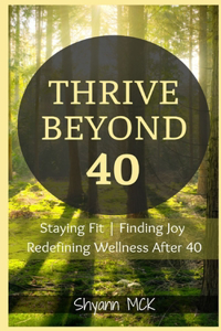 Thrive Beyond 40