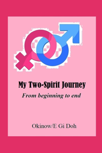 My Two-Spirit Journey
