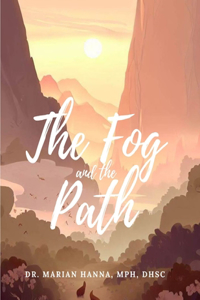 Fog and the Path