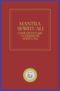 Mantra Spirituali