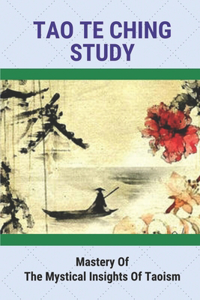 Tao Te Ching Study