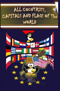 ALL COUNTRIES, CAPITALS AND FLAGS OF The WORLD