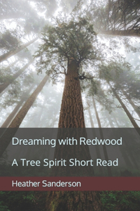 Dreaming with Redwood
