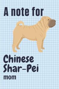 note for Chinese Shar-Pei mom