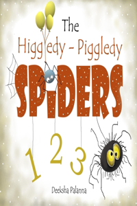 The Higgledy-Piggledy Spiders