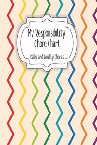My Responsibility Chore Chart