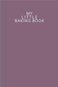 My Little Baking Book