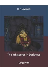 The Whisperer In Darkness