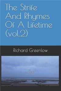 The Strife And Rhymes Of A Lifetime (vol.2)