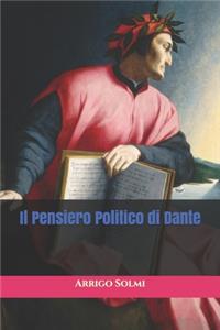 Il Pensiero Politico di Dante