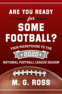 Are You Ready for Some Football 2020