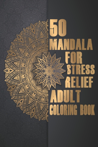 Mandalas For Stress-Relief